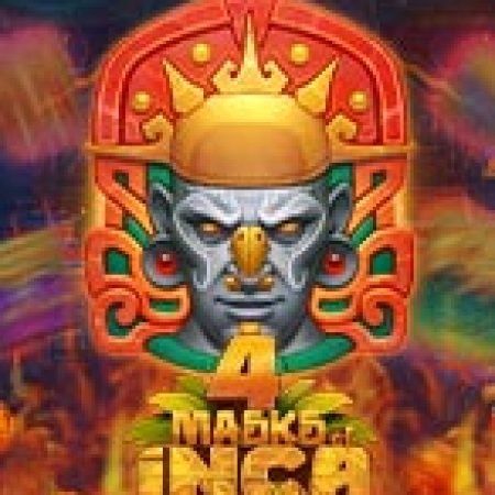 Trải Nghiệm Siêu Hấp Dẫn Cùng 4 Tàn Tích Người Inca – 4 Masks of Inca Slot