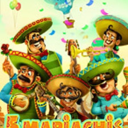 Chơi 5 Mariachis Slot Miễn Phí: Tận Hưởng Khoảnh Khắc Vui Nhộn