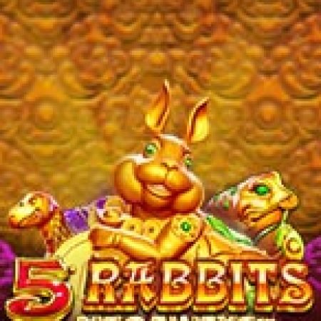 5 Chú Thỏ Vàng – 5 Rabbits Megaways Slot: Vòng Quay May Mắn Mang Lại Vận May Cho Bạn