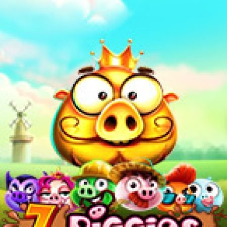 Gia Đình Ủn Ỉn – 7 Piggies Slot – Trò Chơi Slot Dành Cho Cả Gia Đình