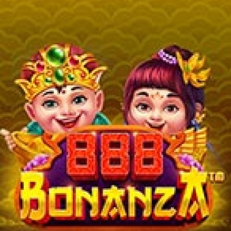 888 Bonanza Slot: Vòng Quay May Mắn Mang Lại Vận May Cho Bạn