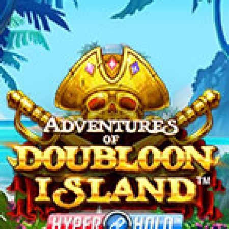 Vòng Quay Ma Thuật Của Dạo Chơi Trên Đảo Doubloon – Adventures of Doubloon Island Slot: Chơi Thử Miễn Phí Ngay