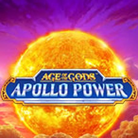 Chơi Age of the Gods: Apollo Power Slot Miễn Phí: Tận Hưởng Khoảnh Khắc Vui Nhộn