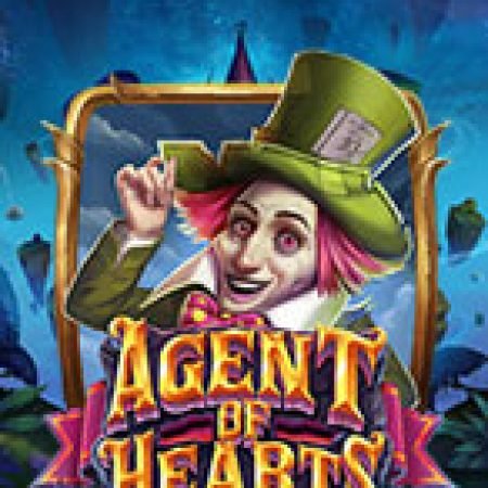 Đặc Vụ Trái Tim – Agent of Hearts Slot – Trò Chơi Slot Dành Cho Cả Gia Đình