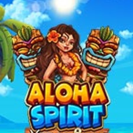 Chơi Aloha Spirit Xtra Lock Slot Miễn Phí: Tận Hưởng Khoảnh Khắc Vui Nhộn