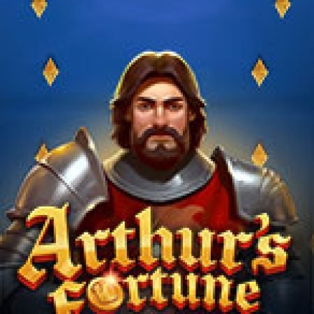 Arthur’s Fortune Slot – Trò Chơi Slot Dành Cho Cả Gia Đình