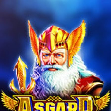 Vòng Quay Ma Thuật Của Vùng Đất Thánh Asgard – Asgard Slot: Chơi Thử Miễn Phí Ngay