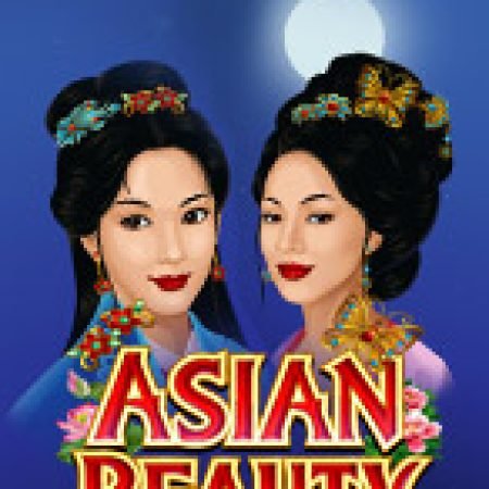 Asian Beauty Slot: Vòng Quay May Mắn Mang Lại Vận May Cho Bạn