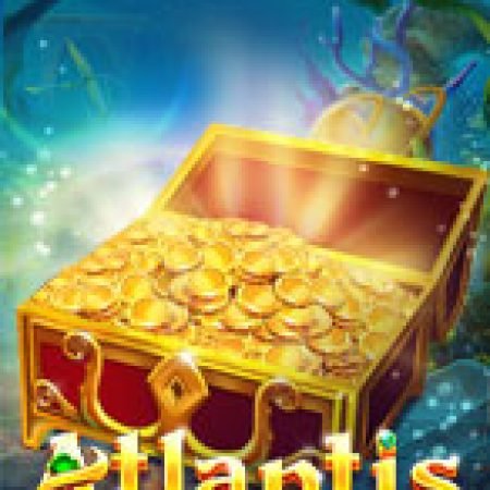 Vòng Quay Ma Thuật Của Atlantis Slot: Chơi Thử Miễn Phí Ngay