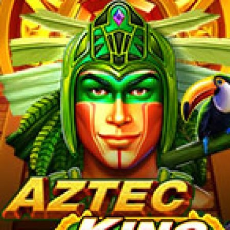 Vòng Quay Ma Thuật Của Tộc Trưởng Aztec – Aztec King Slot: Chơi Thử Miễn Phí Ngay