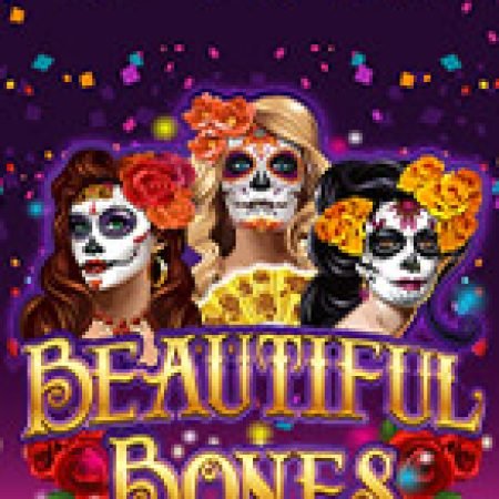 Vòng Quay Ma Thuật Của Hình Hài Yêu Dấu – Beautiful Bones Slot: Chơi Thử Miễn Phí Ngay