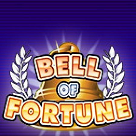 Chuông May Mắn – Bell of Fortune Slot: Vòng Quay May Mắn Mang Lại Vận May Cho Bạn