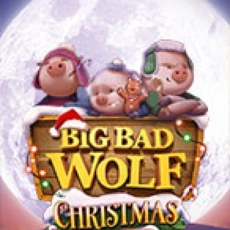 Big Bad Wolf Christmas Special Slot: Vòng Quay May Mắn Mang Lại Vận May Cho Bạn