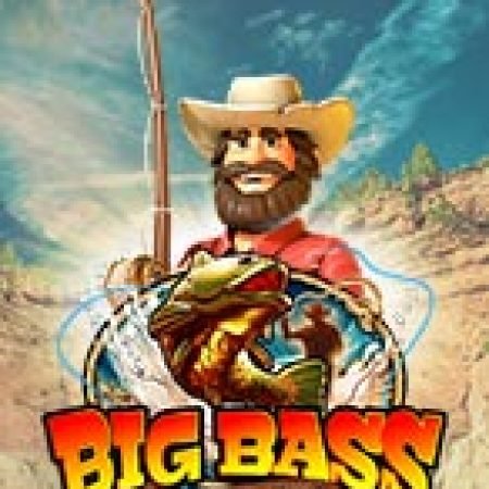 Hướng Dẫn Chơi Săn Thủy Quái – Big Bass Splash Slot Cho Người Mới Bắt Đầu