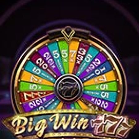 Trải Nghiệm Siêu Hấp Dẫn Cùng Big Win 777 Slot