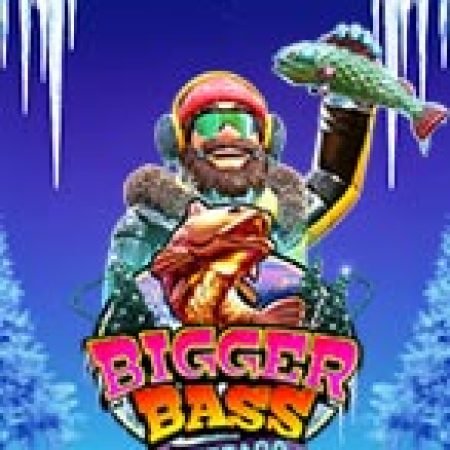 Hướng Dẫn Chơi Săn Cá Tuyết – Bigger Bass Blizzard – Christmas Catch Slot Cho Người Mới Bắt Đầu