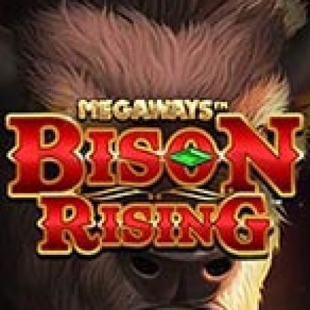 Bison Rising: Reloaded Slot: Vòng Quay May Mắn Mang Lại Vận May Cho Bạn