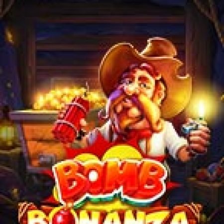 Chơi Kho Báu Boom Boom – Bomb Bonanza Slot Miễn Phí: Tận Hưởng Khoảnh Khắc Vui Nhộn