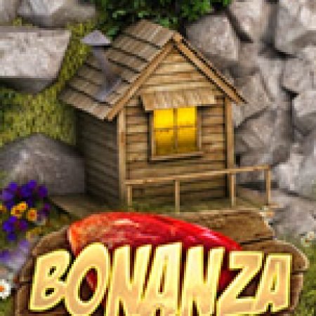 Bonanza Slot – Trò Chơi Slot Dành Cho Cả Gia Đình