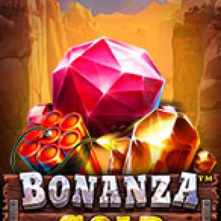 Hướng Dẫn Chơi Mỏ Vàng May Mắn – Bonanza Gold Slot Cho Người Mới Bắt Đầu