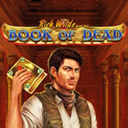 Cuốn Sổ Tử Thần – Book of Dead Slot: Vòng Quay May Mắn Mang Lại Vận May Cho Bạn