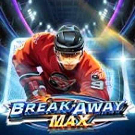 Break Away Max Slot: Vòng Quay May Mắn Mang Lại Vận May Cho Bạn