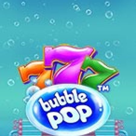 Vòng Quay Ma Thuật Của Bong Bóng Phát Nổ – Bubble Pop Slot: Chơi Thử Miễn Phí Ngay