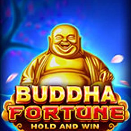 Hướng Dẫn Chơi Buddha Fortune Slot Cho Người Mới Bắt Đầu