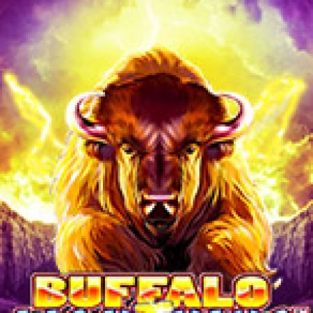 Buffalo Lightning Slot: Vòng Quay May Mắn Mang Lại Vận May Cho Bạn