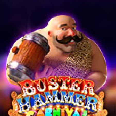 Chơi Buster Hammer Carnival Slot Miễn Phí: Tận Hưởng Khoảnh Khắc Vui Nhộn