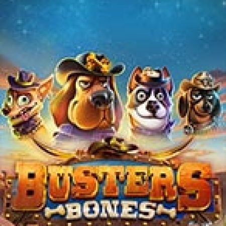 Trải Nghiệm Siêu Hấp Dẫn Cùng Truy Tìm Xương – Buster’s Bones Slot