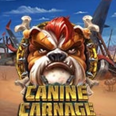 Vòng Quay Ma Thuật Của Cầy Tươi 7 Món – Canine Carnage Slot: Chơi Thử Miễn Phí Ngay