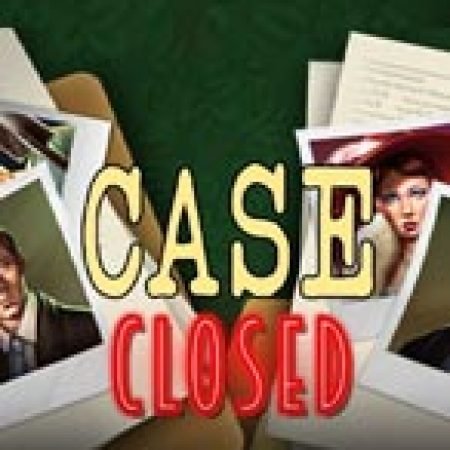 Hướng Dẫn Chơi Thám Tử Lừng Danh – Case Closed Slot Cho Người Mới Bắt Đầu