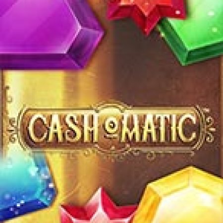 Vòng Quay Bạc Tỷ – Cash-o-Matic Slot – Trò Chơi Slot Dành Cho Cả Gia Đình