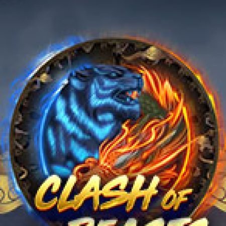 Trải Nghiệm Siêu Hấp Dẫn Cùng Quái Thú Đối Đầu – Clash of the Beasts Slot