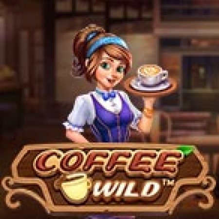 Trải Nghiệm Siêu Hấp Dẫn Cùng Tiệm Cà Phê Tình Yêu – Coffee Wild Slot