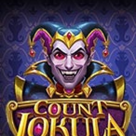 Trải Nghiệm Siêu Hấp Dẫn Cùng Bá tước Jokula – Count Jokula Slot