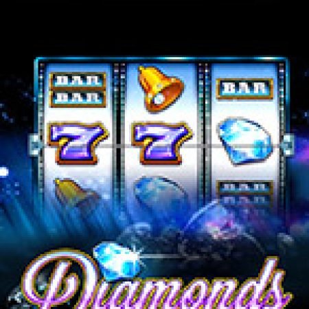 Kim Cương Vĩnh Cửu – Diamonds are Forever 3 Lines Slot: Vòng Quay May Mắn Mang Lại Vận May Cho Bạn