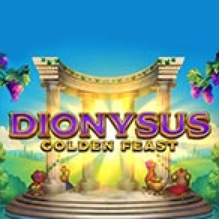 Vòng Quay Ma Thuật Của Dionysus Golden Feast Slot: Chơi Thử Miễn Phí Ngay