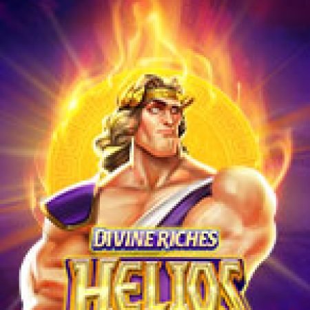 Chơi Thần Mặt Trời Helios – Divine Riches Helios Slot Miễn Phí: Tận Hưởng Khoảnh Khắc Vui Nhộn