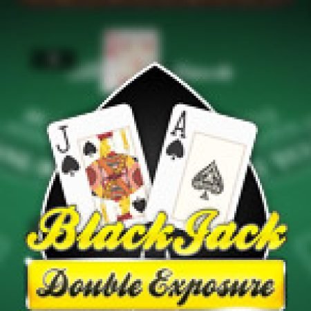 BlackJack MH: Đối Mặt – Double Exposure BlackJack MH Slot – Trò Chơi Slot Dành Cho Cả Gia Đình