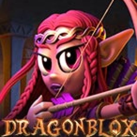 Dragon Blox Gigablox Slot: Vòng Quay May Mắn Mang Lại Vận May Cho Bạn