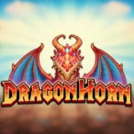 Trải Nghiệm Siêu Hấp Dẫn Cùng Dragon Horn Slot