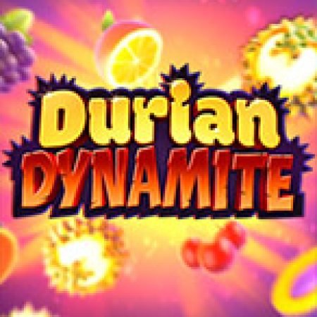 Vòng Quay Ma Thuật Của Durian Dynamite Slot: Chơi Thử Miễn Phí Ngay