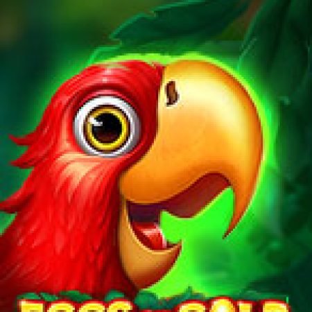 Vòng Quay Ma Thuật Của Eggs of Gold Slot: Chơi Thử Miễn Phí Ngay