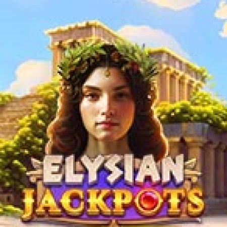 Vòng Quay Ma Thuật Của Elysian Jackpots Slot: Chơi Thử Miễn Phí Ngay