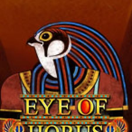 Chơi Eye of Horus Megaways Slot Miễn Phí: Tận Hưởng Khoảnh Khắc Vui Nhộn