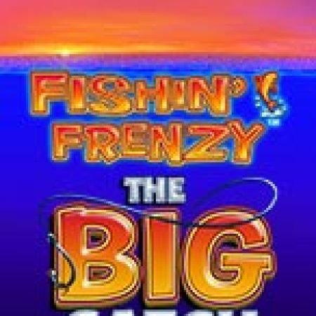 Hướng Dẫn Chơi Fishing Frenzy The Big Catch Slot Cho Người Mới Bắt Đầu