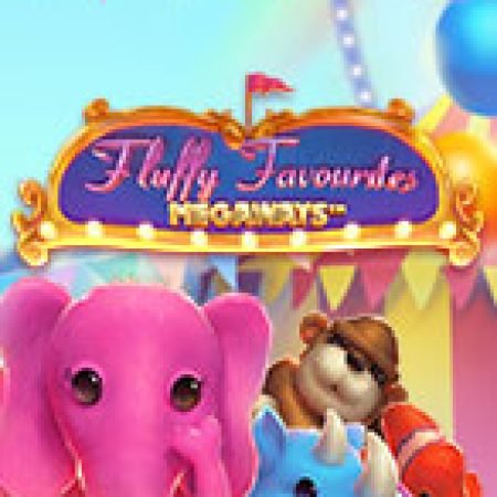 Trải Nghiệm Siêu Hấp Dẫn Cùng Fluffy Favourites Megaways Slot