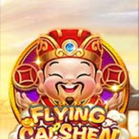 Hướng Dẫn Chơi Flying Cai Shen Slot Cho Người Mới Bắt Đầu